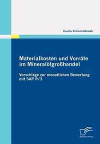 Materialkosten und Vorrate im Mineraloelgrosshandel