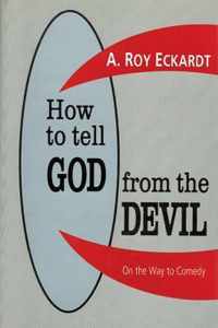 How to Tell God from the Devil