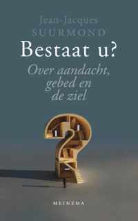 Bestaat u?