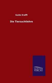 Die Tierzuchtlehre