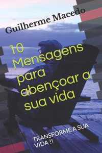 10 Mensagens para abencoar a sua vida