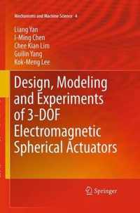 Design, Modeling and Experiments of 3-DOF Electromagnetic Spherical Actuators