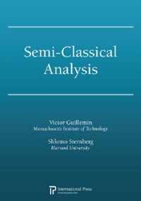 Semi-Classical Analysis