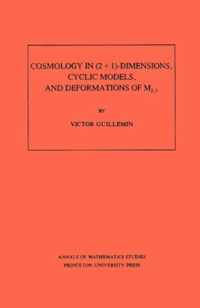 Cosmology in (2 + 1) -Dimensions, Cyclic Models, and Deformations of M2,1. (AM-121), Volume 121