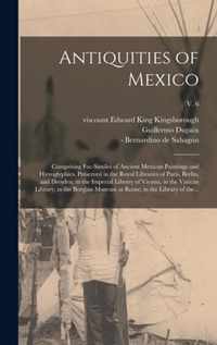 Antiquities of Mexico