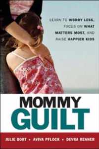 Mommy Guilt