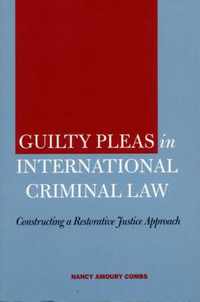 Guilty Pleas in International Criminal Law