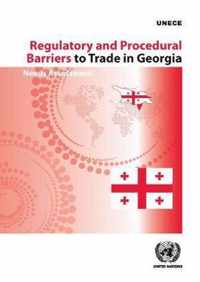 Regulatory and procedural barriers to trade in Georgia