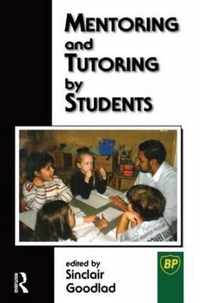 Mentoring and Tutoring by Students