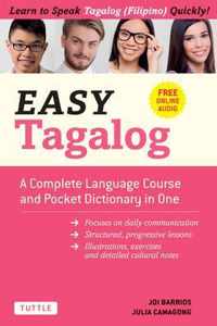 Easy Tagalog: A Complete Language Course and Pocket Dictionary in One! (Free Companion Online Audio)