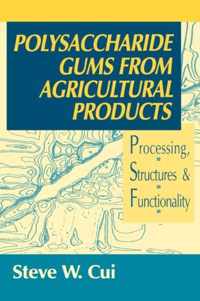 Polysaccharide Gums from Agricultural Products