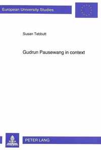 Gudrun Pausewang in Context