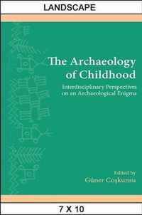 The Archaeology of Childhood