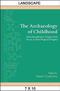 The Archaeology of Childhood