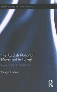 The Kurdish National Movement in Turkey