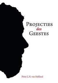 Projecties des Geestes