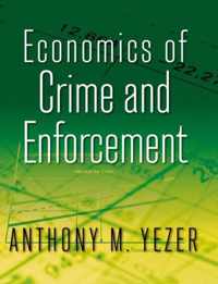 Economics of Crime and Enforcement