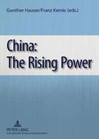 China: The Rising Power