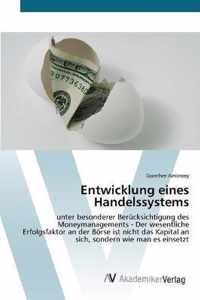 Entwicklung eines Handelssystems