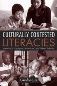 Culturally Contested Literacies