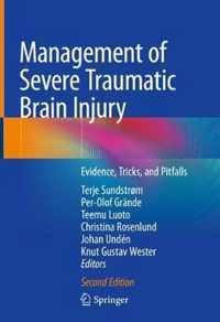 Management of Severe Traumatic Brain Injury