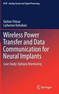 Wireless Power Transfer and Data Communication for Neural Implants