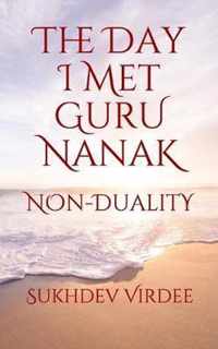 The Day I Met Guru Nanak