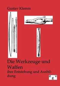 Die Werkzeuge Und Waffen