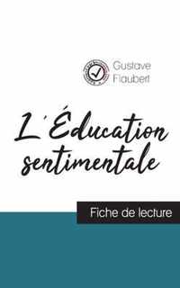 L'Education sentimentale de Flaubert (fiche de lecture et analyse complete de l'oeuvre)
