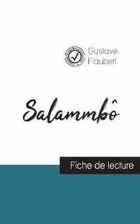 Salammbo de Flaubert (fiche de lecture et analyse complete de l'oeuvre)