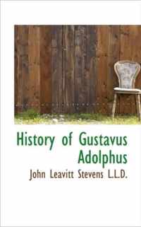 History of Gustavus Adolphus