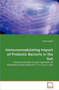 Immunomodulating Impact of Probiotic Bacteria in the Gut