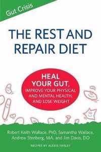 The Rest and Repair Diet