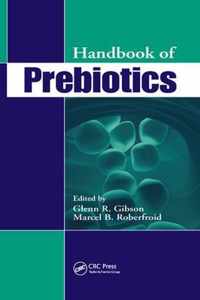 Handbook of Prebiotics