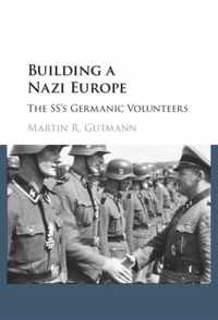 Building a Nazi Europe