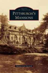 Pittsburgh's Mansions