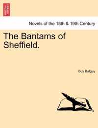 The Bantams of Sheffield.