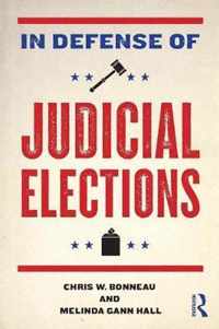 In Defense of Judicial Elections