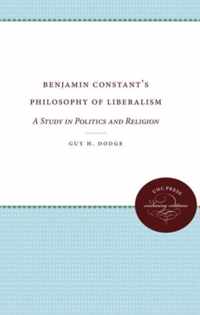 Benjamin Constant'S Philosophy Of Liberalism