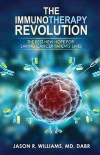 The Immunotherapy Revolution