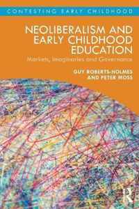 Neoliberalism and Early Childhood Education