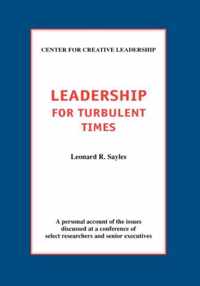 Leadership for Turbulent Times