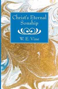 Christ's Eternal Sonship