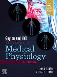 Guyton and Hall Textbook of Medical Physiology