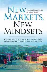 New Markets, New Mindsets