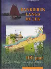 Bankieren langs de Lek