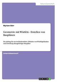 Geometrie mit Wurfeln und Bauplane. Mathematik: Klasse 3