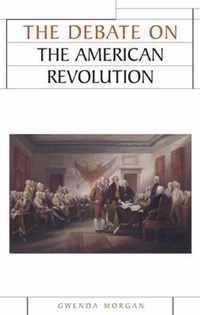 The Debate on the American Revolution