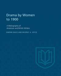 Drama by Women to 1900