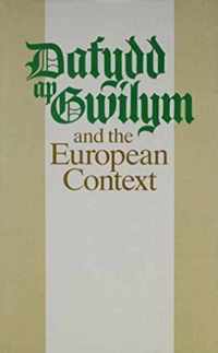 Dafydd ap Gwilym and the European Context